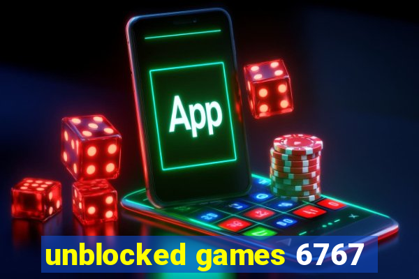 unblocked games 6767